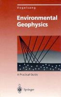 Environmental Geophysics: A Practical Guide cover