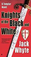 The Knights of the Black and White cover