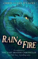 Rain and Fire: A Companion to the Last Dragon Chronicles cover
