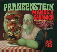 Frankenstein Makes a Sandwich cover