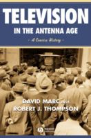 Television In The Antenna Age A Concise History cover