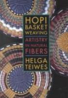 Hopi Basket Weaving: Atristry in Natural Fibers cover