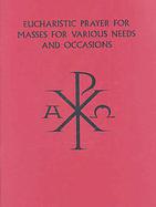 Eucharistic Prayer for Masses for Various Needs and Occasions cover