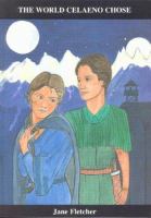 The World Celaeno Chose cover