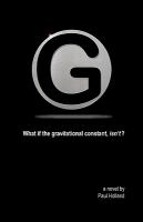 G : What if the gravitational constant, Isn't? cover