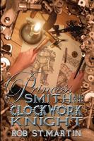Princess Smith and the Clockwork Knight cover
