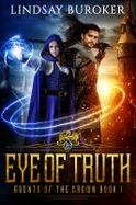 Eye of Truth : Agents of the Crown, Book 1 cover