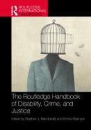 The Routledge Handbook of Disability, Crime, and Justice cover