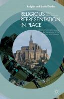 Religious Representation in Place : Exploring Meaningful Spaces at the Intersection of the Humanities and Sciences cover
