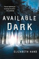Available Dark : A Crime Novel cover