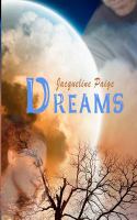 Dreams : The three part steamy Paranormal series all Together cover