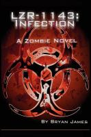 LZR-1143: Infection (Book One of the LZR-1143 Series) cover