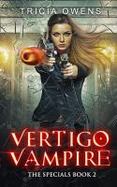 Vertigo Vampire : A Supernatural Thriller cover