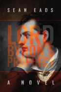 Lord Byron's Prophecy cover