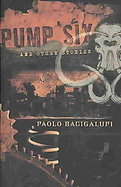 Pump Six and Other Stories cover