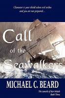 Call of the Seawalkers : The Annals of Kar-Neloth Book Three cover
