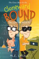 Cloneward Bound: the Clone Chronicles #2 cover