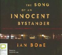 The Song of an Innocent Bystander: Library Edition cover