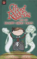 Ghost Rescue and the Gloomy Ghost Train cover