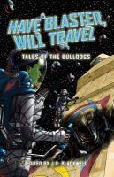 Have Blaster, Will Travel cover