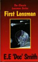 First Lensman (Classic Lensman, Bk. 2) cover