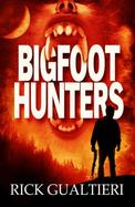 Bigfoot Hunters cover