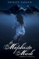 The Mephisto Mark : The Mephisto Covenant Book 3 cover