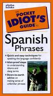 The Pocket Idiot's Guide to Spanish Phrases cover