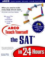 Teach Yourself the SAT in 24 Hours with CDROM cover