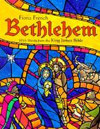 Bethlehem: With Words from the King James Bible cover