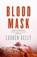 Blood Mask A Novel of Suspense cover