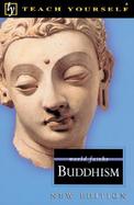 Teach Yourself Buddhism, New Edition cover