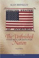 The Unfinished Nation A Concise History of the American People  To 1877 (volume2) cover