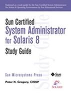 Sun Certified System Administrator for Solaris 8 cover