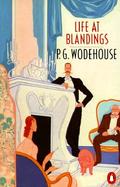 Life at Blandings Something Fresh, Summer Lightning and Heavy Weather cover