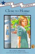 Close to Home: A Story of the Polio Epidemic cover