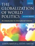 The Globalization of World Politics An Introduction to International Relations cover