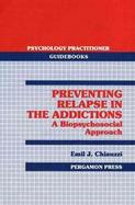 Preventing Relapse in Addictions cover