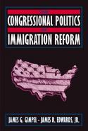 The Congressional Politics of Immigration Reform cover