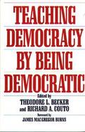 Teaching Democracy by Being Democratic cover