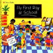 My First Day at School cover