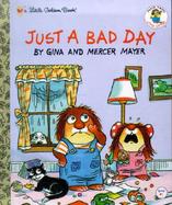 Just a Bad Day Little Golden Book cover