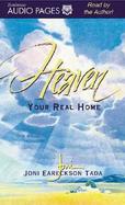 Heaven: Your Real Home cover