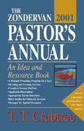 The Zondervan 2001 Pastor's Annual An Idea and Resource Book cover