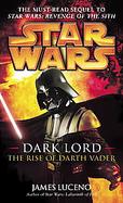 Star Wars Dark Lord The Rise of Darth Vader cover