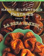 Nancy Silverton's Pastries from the LA Brea Bakery cover