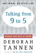 Talking from 9 to 5 Women and Men in the Workplace  Language, Sex, and Power cover