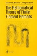 The Mathematical Theory of Finite Element Methods cover