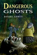 Dangerous Ghosts cover