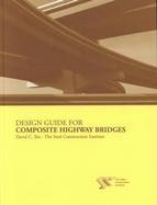 Design Guide for Composite Highway Bridges cover